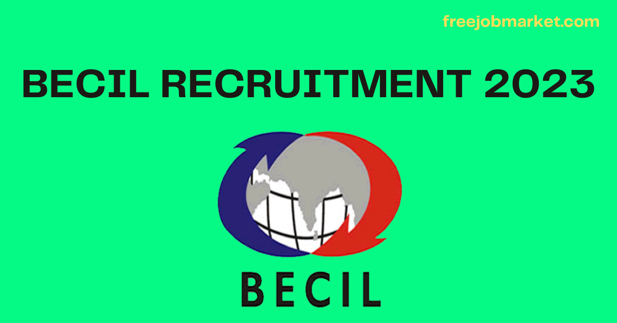 BECIL Recruitment 2023: MTS, DEO, Technologist, Lab Attendant Posts, 110 Vacancies